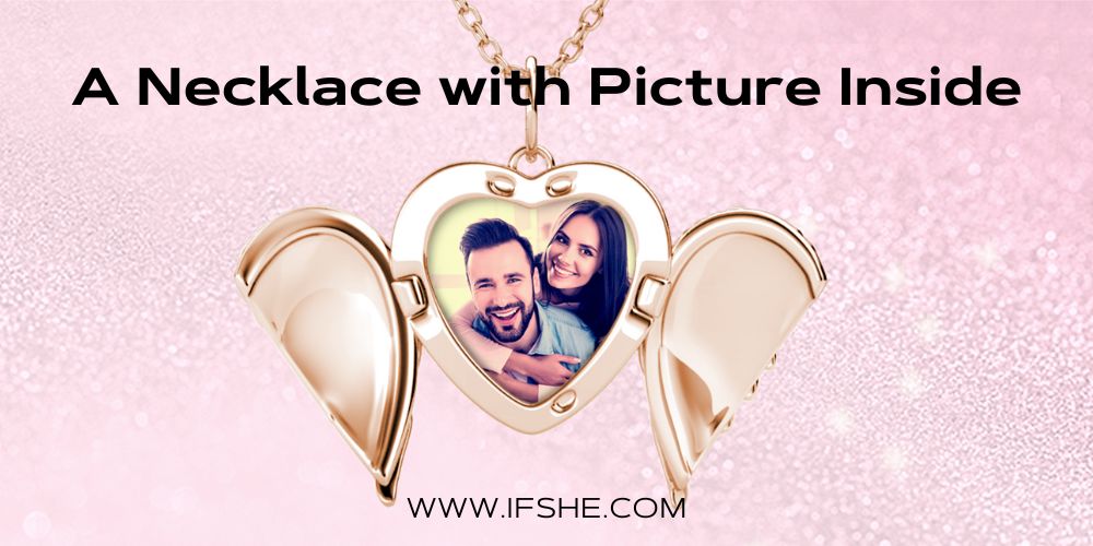 A Necklace with Picture Inside