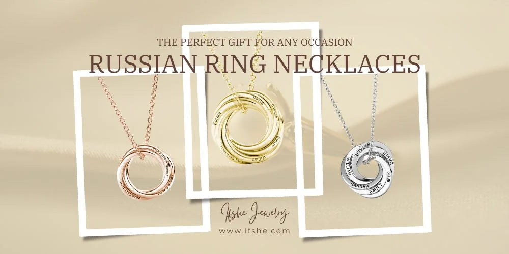 Russian Ring Necklaces The Perfect Gift for Any Occasion IfShe